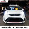  Kia Morning 2018 Lắp Bi Gầm Tăng Sáng 