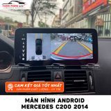  Màn Hình Android Cho Xe Mercedes C200 2014 - Tích Hợp Camera 360 Độ 