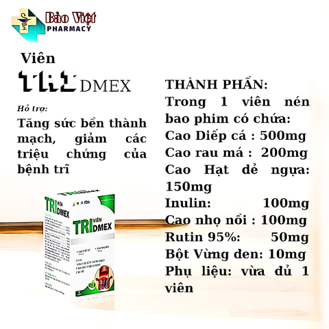  Viên Tri Dmex Hộp 30 viên - Hỗ trợ bệnh trĩ 