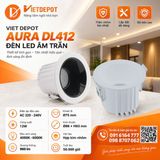  Đèn led âm trần Viet Depot Aura DL412 - 12W 