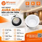  Đèn Led Dowlight Viet Depot Aura DL510 - 10W 