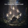 FINAL FANTASY XIV Piano Collections - Till Dawn My Tears Flow | Square Enix Goods