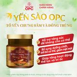  TPBS. YẾN SÀO OPC - TỔ YẾN CHƯNG SÂM VÀ ĐÔNG TRÙNG (Hộp 1 lọ) 