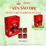  TPBS. YẾN SÀO OPC - TỔ YẾN CHƯNG KHÔNG ĐƯỜNG (Hộp 4 và 6 lọ) 