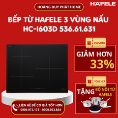 Bếp từ Hafele 3 vùng nấu HC-I603D 536.61.631