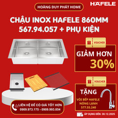 Combo Chậu bếp 860mm và Phụ kiện Hafele 567.94.057