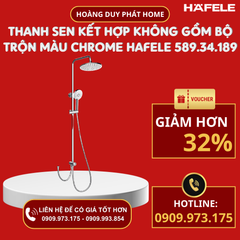 Thanh sen kết hợp không gồm bộ trộn Hafele - Màu Chrome 589.34.189