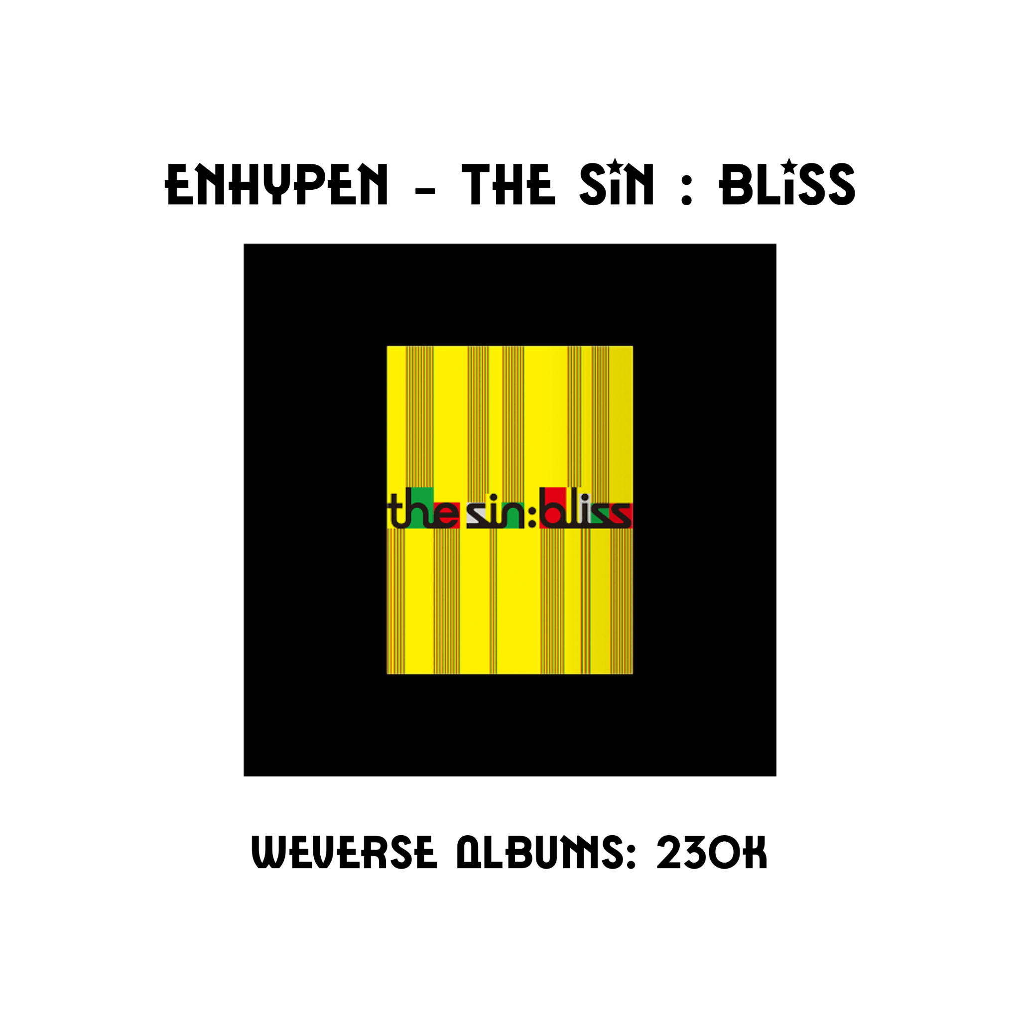  [PRE-ORDER] ENHYPEN - THE SIN : BLISS 