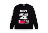  Undefeated Don'ts Ask Long Sleeve Tee Black 