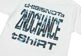  2nd Chance tHISiSNOTa 2ndChance Tee White 
