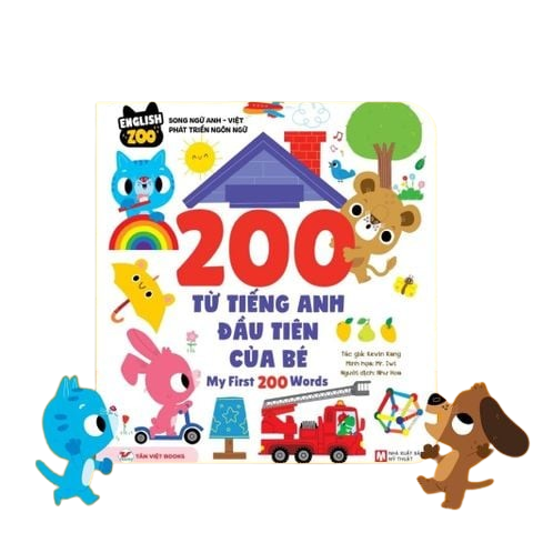  200 Từ Vựng Tiếng Anh Đầu Tiên Của Bé – My First 200 Words 