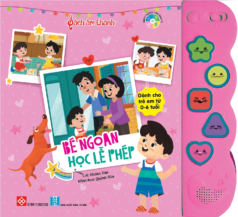 Sách Âm Thanh - Bé Ngoan Học Lễ Phép 