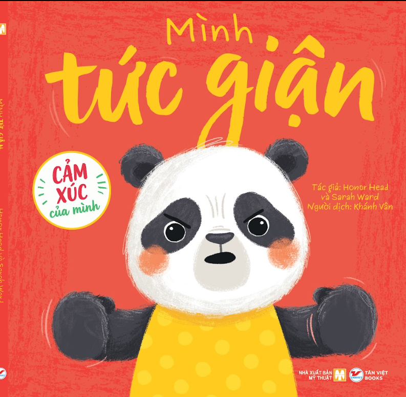  Cảm Xúc Của Mình: Mình Tức Giận - Sách Tranh Phát Triển EQ 4+ 