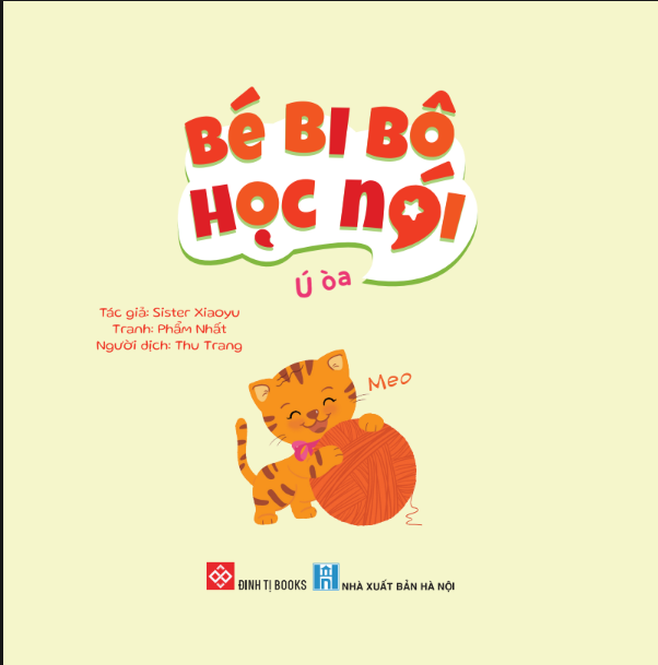  Bé Bi Bô Học Nói - Ú Òa 