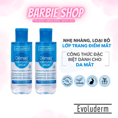 Nước Tẩy Trang Mắt - Môi Evoluderm Démaq Waterproof Yeux 150ml