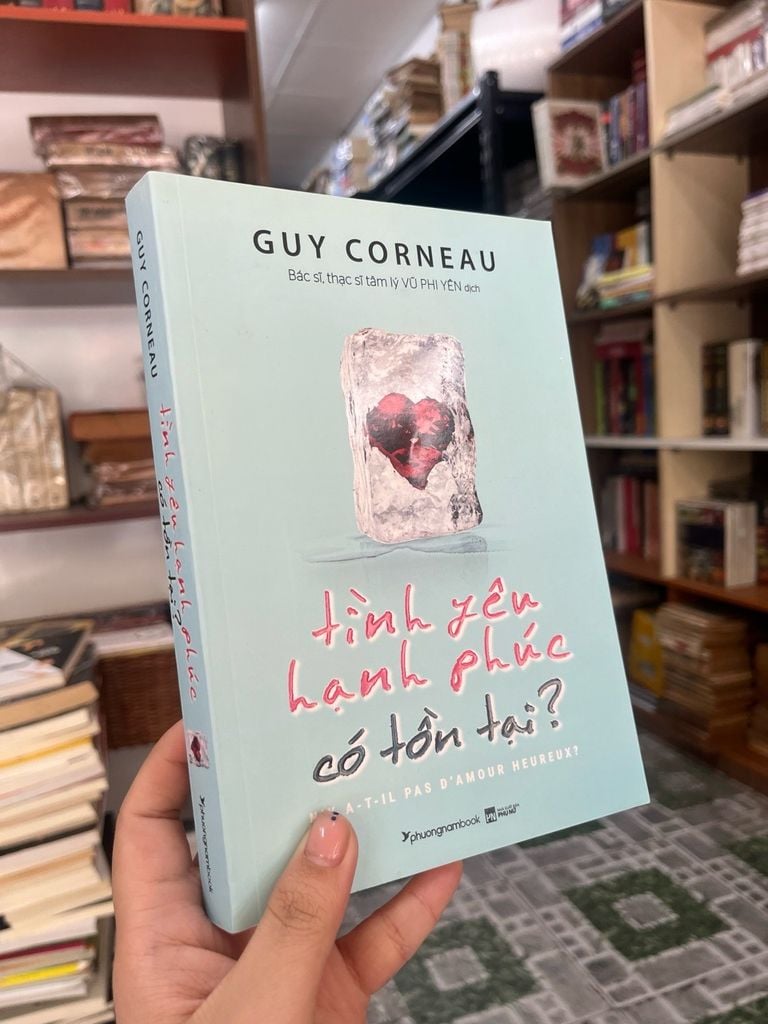  Tình Yêu Hạnh Phúc Có Tồn Tại? - Guy Corneau 
