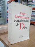  Fonctionnaires de Dieu - Eugen Drewermann 