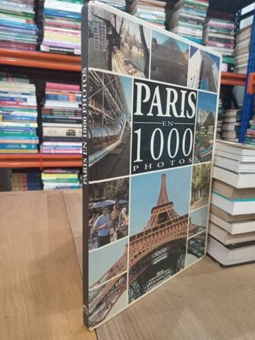  Paris En 1000 Photos 