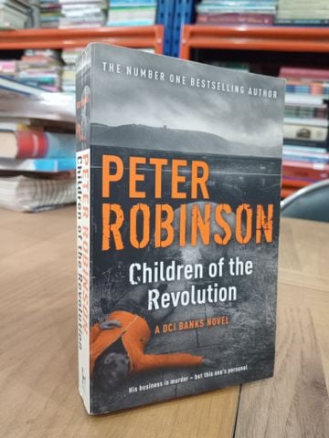 Children of the Revolution - Peter Robinson