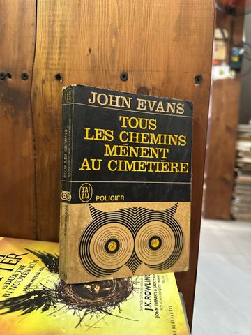  Tous les chemins mènent au cimetière - John Evans 