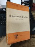  Về giáo dục phổ thông trên thế giới 