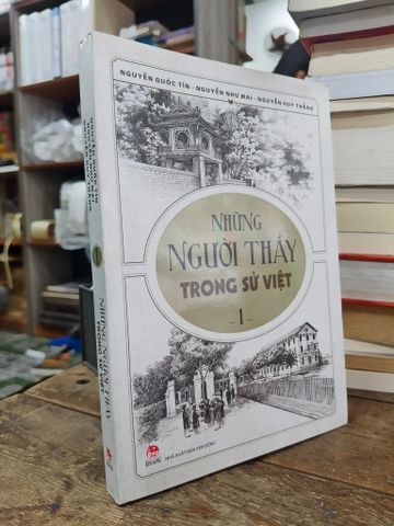  Những người thầy trong sử Việt - Nhiều tác giả 