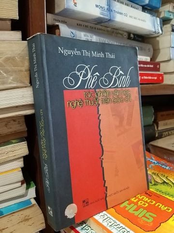  Phê bình tác phẩm văn học nghệ thuật báo chí  - Nguyễn Thị Minh Thái 