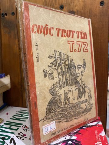 Cuộc Truy Tìm T.72 - Hoàng Tuấn