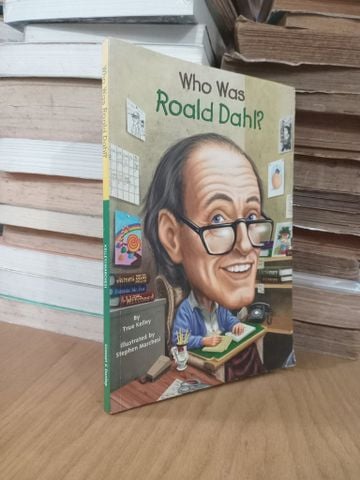  Who Was Roald Dahl - True Kelley 