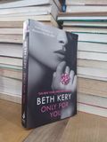  Only for you - Beth Kery 