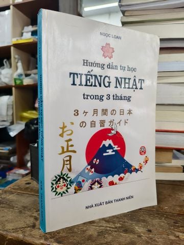  Hướng dẫn tự học tiếng Nhật trong 3 tháng - Ngọc Loan 