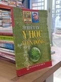  Triết lý y học viễn đông - George Ohsawa 