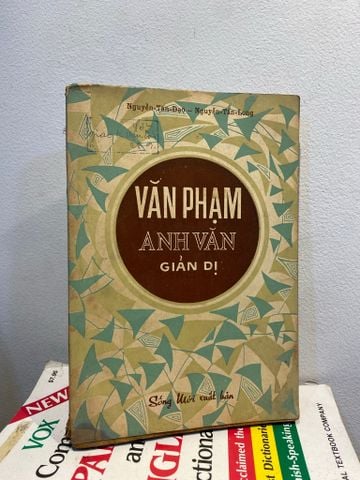  Văn Phạm Anh Văn Giản Dị - Nguyễn Tấn Đạo, Nguyễn Tấn Long 