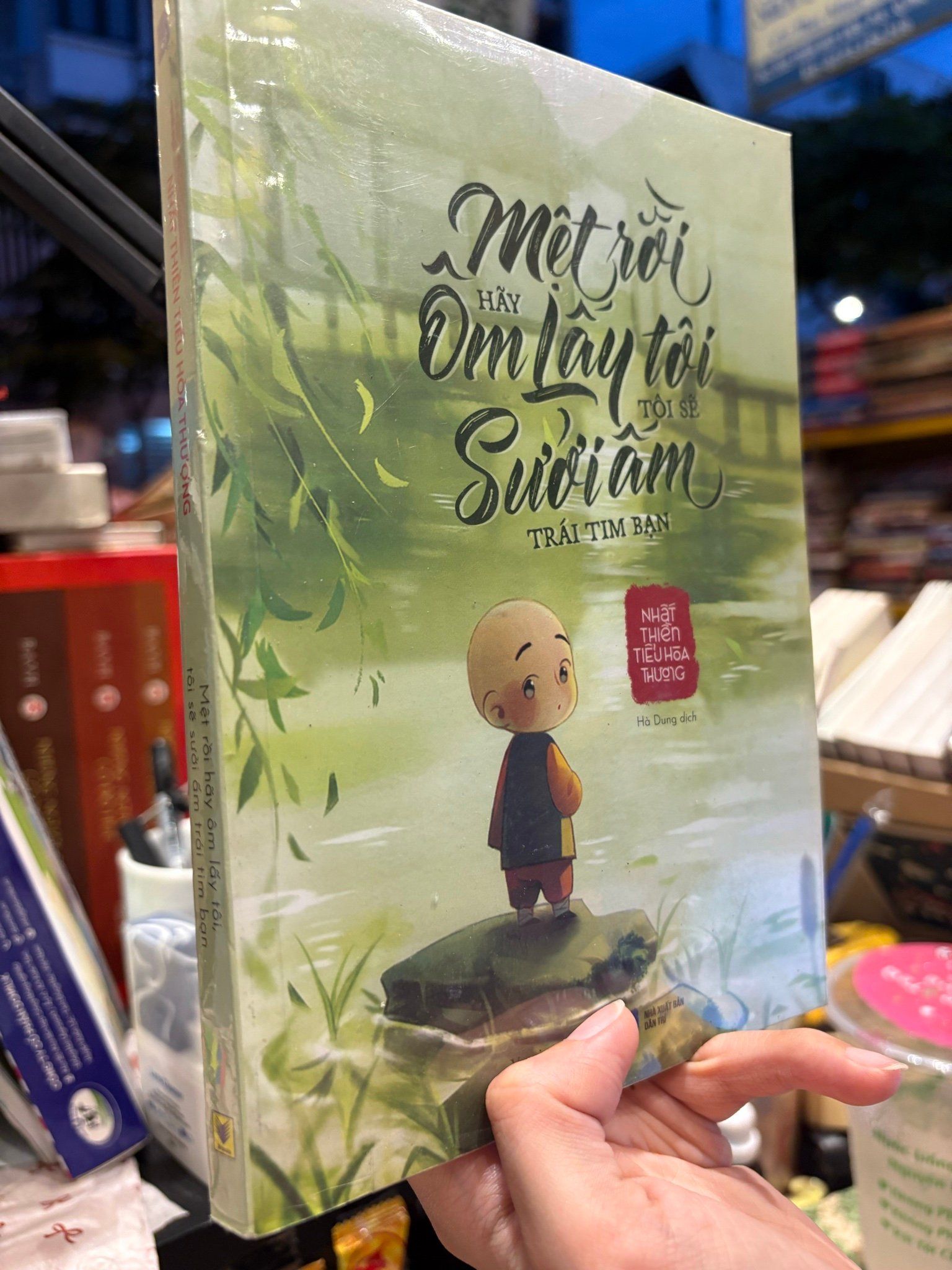  Mệt rồi hãy ôm lấy tôi tôi sẽ sưởi ấm trái tim bạn - Nhất Thiền Tiểu Hòa Thượng 