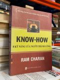  Know-how 8 Kỹ Năng của Người Thành Công - Ram Charan 