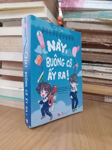 Này, Buông Cô Ấy Ra! - Ức Cẩm