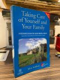  Taking Care Of Yourself And Your Family - John Ashfield 