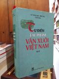  Từ điển tác phẩm văn xuôi Việt Nam - Vũ Tuấn Anh, Bích Thu 