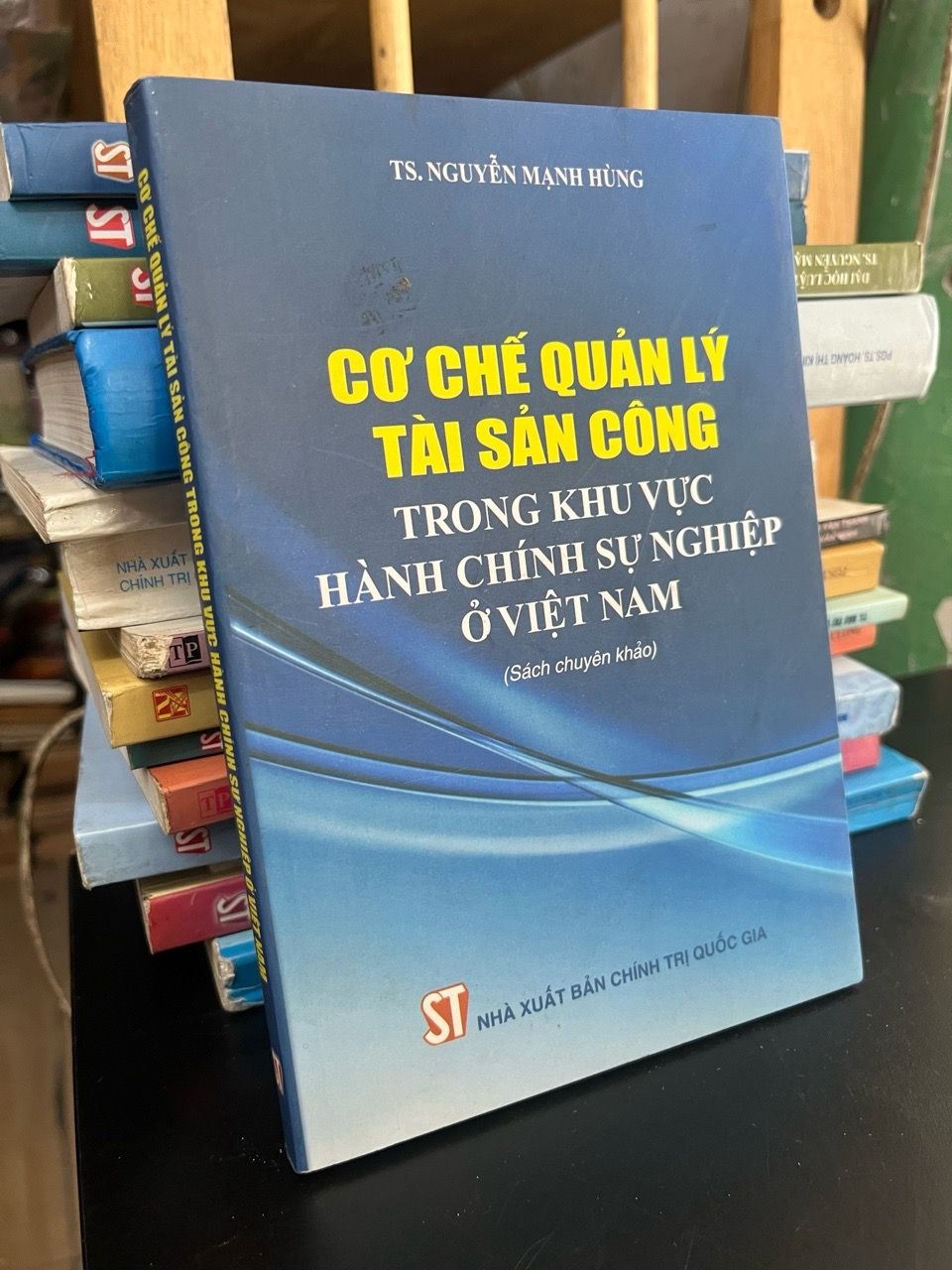  Cơ chế quản lý tài sản công trong khu vực hành chính sự nghiệp ở Việt Nam - TS. Nguyễn Mạnh Hùng 