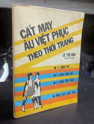  Cắt May Âu Việt Phục Theo Thời Trang - Lê Thị Hoà 
