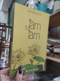  Tâm Từ Tâm - Nguyễn Mạnh Hùng 
