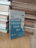  Prairie-town Boy - Carl Sandburg 