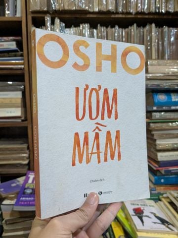  Ươm mầm - Osho 
