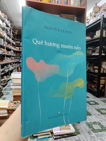 Quê Hương Muôn Nẻo - Nguyễn Lê Sơn
