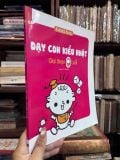  Dạy Con Kiểu Nhật: Giai Đoạn 0 Tuổi - Kubota Kisou 