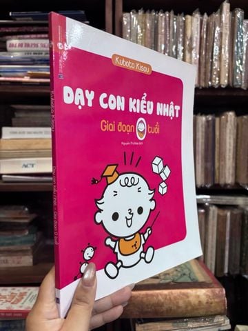 Dạy Con Kiểu Nhật: Giai Đoạn 0 Tuổi - Kubota Kisou