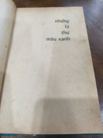  Những Lá Thư Màu Xanh - Văn Quang (Sách Đóng Bìa Mất Bìa Gốc) 