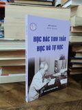  Học Bác tinh thần học và tự học - Đông Phương (Sưu tấm & tuyển chọn) 