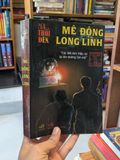  Mê động long lĩnh - Thiên Hạ Bá Xướng 