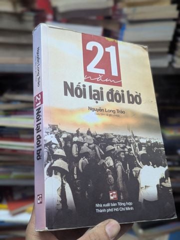 21 Năm Nối Lại Đôi Bờ - Nguyễn Long Trảo
